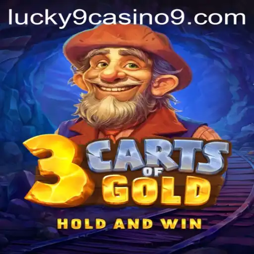 Unveiling 3cartsOfGold: The Latest Sensation at Lucky 9 Casino