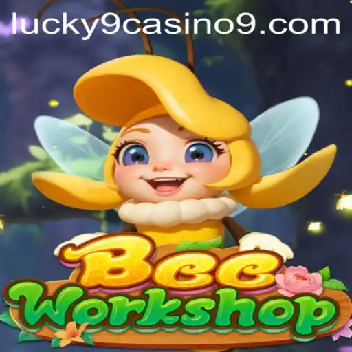 BeeWorkshop: A Buzzing New Online Gaming Experience at Lucky 9 Casino