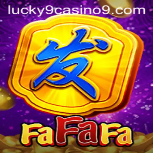 Exploring FaFaFa: A Deep Dive into Lucky 9 Casino's Popular Game