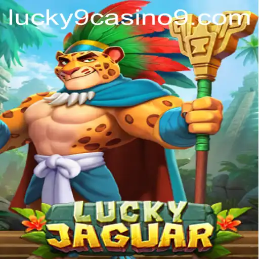 Exploring the Thrilling World of LuckyJaguar: A Deep Dive into the Game and Its Connection with Lucky 9 Casino