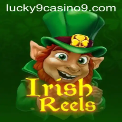 Exploring the Enchanting World of IrishReels at Lucky 9 Casino